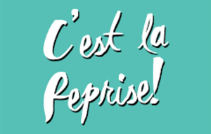 C'est la reprise!!